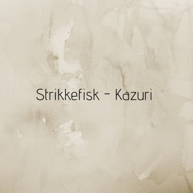 Strikkefisk af Kazuri